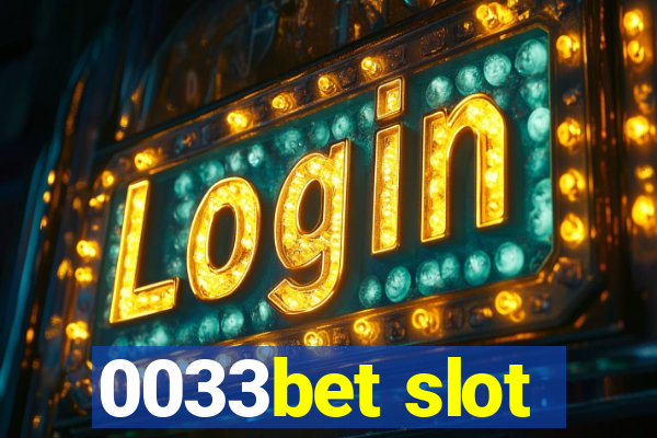 0033bet slot